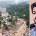 Actor Vijay reacts to Wayanad disaster, Tamil Nadu government with Rs 5 crore financial aid