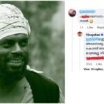 Is he so angry with Vinayaka because he is black?  Vinayakan chased away upper caste fascists who had come to destroy him, secular Kerala applauded Vinayakan